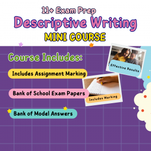 11+ Descriptive Writing Mini Course