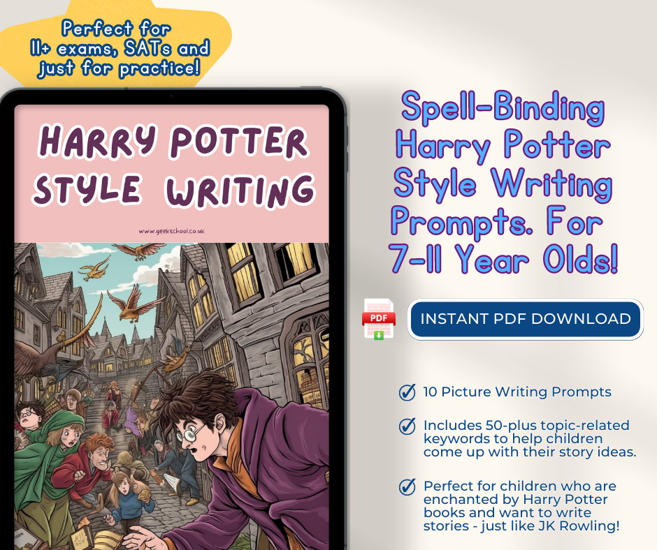 11 Plus Harry Potter-Style Writing Prompts - Helping Children With Writing Magical Story Adventures