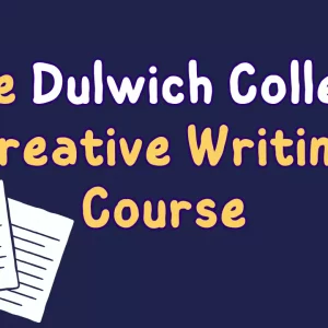The Dulwich College 11+ Creative Writing Course