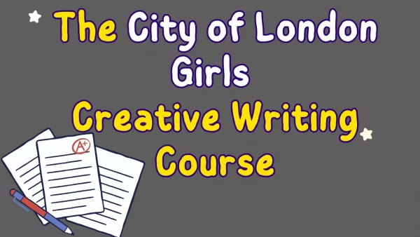City of London Girls' 11+ Writing COurse